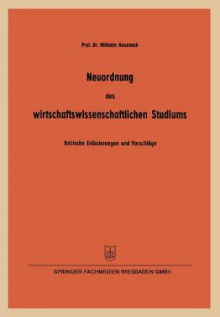 Neuordnung Des Wirtschaftswissenschaftlichen Studiums