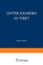 Unter Raubern in Tibet