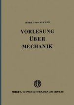 Vorlesung UEber Mechanik