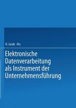 Elektronische Datenverarbeitung ALS Instrument Der Unternehmensf hrung
