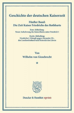 Geschichte der deutschen Kaiserzeit.