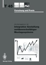 Integrative Gestaltung Wettbewerbsf higer Montagesysteme