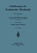 Einführung in die Technische Mechanik Nach Vorlesungen, 1. Bd.1