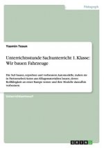 Unterrichtsstunde Sachunterricht 1. Klasse