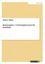 Businessplan / Grundungskonzept fur Nachhilfe