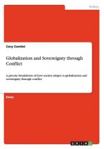 Globalization and Sovereignty through Conflict