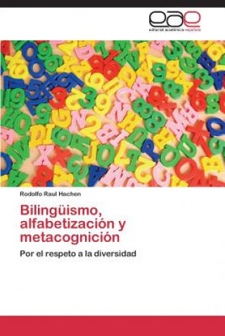 Bilinguismo, alfabetizacion y metacognicion
