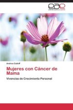 Mujeres con Cancer de Mama