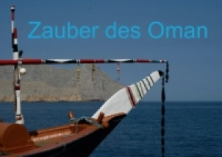 Zauber des Oman (Posterbuch DIN A4 quer)