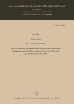Verwendung Der Thermischen Emission Der Atmosphare ALS Temperaturnormal Fur Radioastronomische Messungen Bei Der Frequenz 1420 MHz
