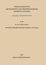 Anwendung Mathematisch-Statistischer Verfahren in Der Industrie