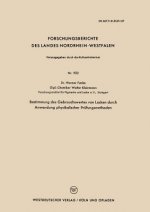 Bestimmung Des Gebrauchswertes Von Lacken Durch Anwendung Physikalischer Prufungsmethoden