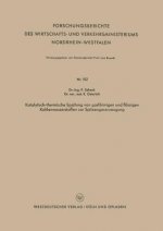 Katalytisch-Thermische Spaltung Von Gasf rmigen Und Fl ssigen Kohlenwasserstoffen Zur Spitzengaserzeugung