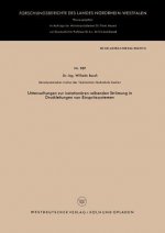 Untersuchungen Zur Instationaren Reibenden Stroemung in Druckleitungen Von Einspritzsystemen