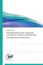 Ethnographie Des Rapports Sociaux En Milieux Obstetrical