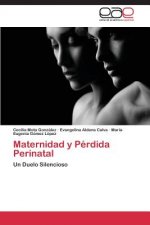 Maternidad y Perdida Perinatal
