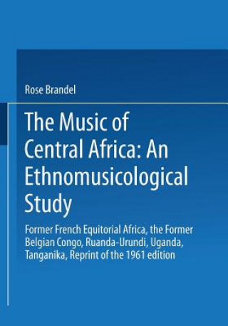 Music of Central Africa: An Ethnomusicological Study