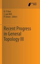 Recent Progress in General Topology III