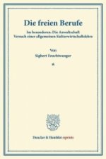 Die freien Berufe.