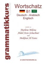 Woerterbuch B1 Deutsch-Arabisch-Englisch