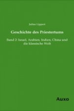 Geschichte des Priestertums. Bd.2