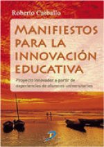Manifestos Para La Innovacion Educativa