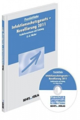 Infektionsschutzgesetz - Novellierung 2011