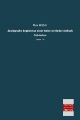 Zoologische Ergebnisse einer Reise in Niederländisch Ost-Indien. Tl.2