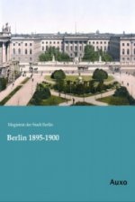 Berlin 1895-1900