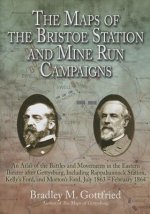 Maps of the Bristoe Station and Mine Run Campaigns