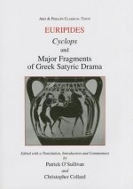 Euripides: Cyclops and Major Fragments of Greek Satyric Drama
