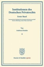 Institutionen des Deutschen Privatrechts.