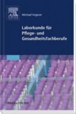 Laborkunde für Pflege- und Gesundheitsfachberufe