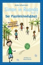 Simon in Ruanda - Der Plastiktütenfußball