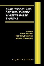 Game Theory and Decision Theory in Agent-Based Systems, 1