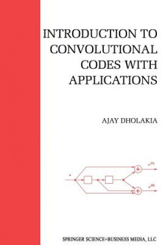 Introduction to Convolutional Codes with Applications