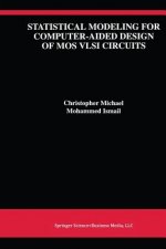 Statistical Modeling for Computer-Aided Design of MOS VLSI Circuits, 1