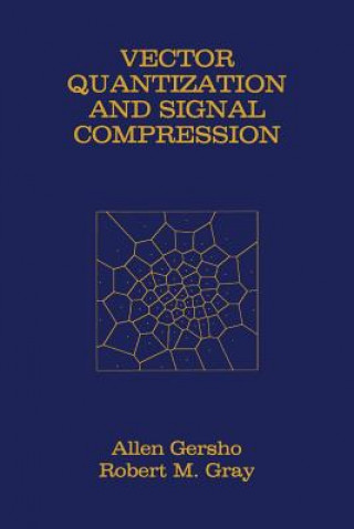 Vector Quantization and Signal Compression