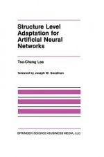 Structure Level Adaptation for Artificial Neural Networks