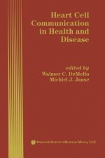Heart Cell Communication in Health and Disease