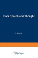 Inner Speech and Thought