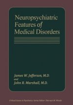Neuropsychiatric Features of Medical Disorders