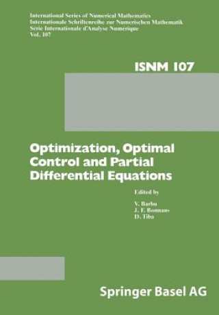 Optimization, Optimal Control and Partial Differential Equations