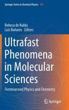 Ultrafast Phenomena in Molecular Sciences