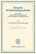 Deutsche Wirtschaftsgeschichte.