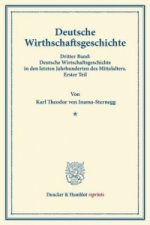 Deutsche Wirtschaftsgeschichte.