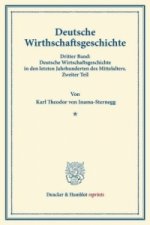 Deutsche Wirtschaftsgeschichte.