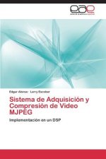 Sistema de Adquisicion y Compresion de Video MJPEG