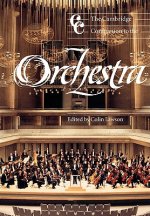 Cambridge Companion to the Orchestra