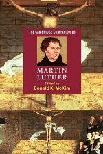 Cambridge Companion to Martin Luther